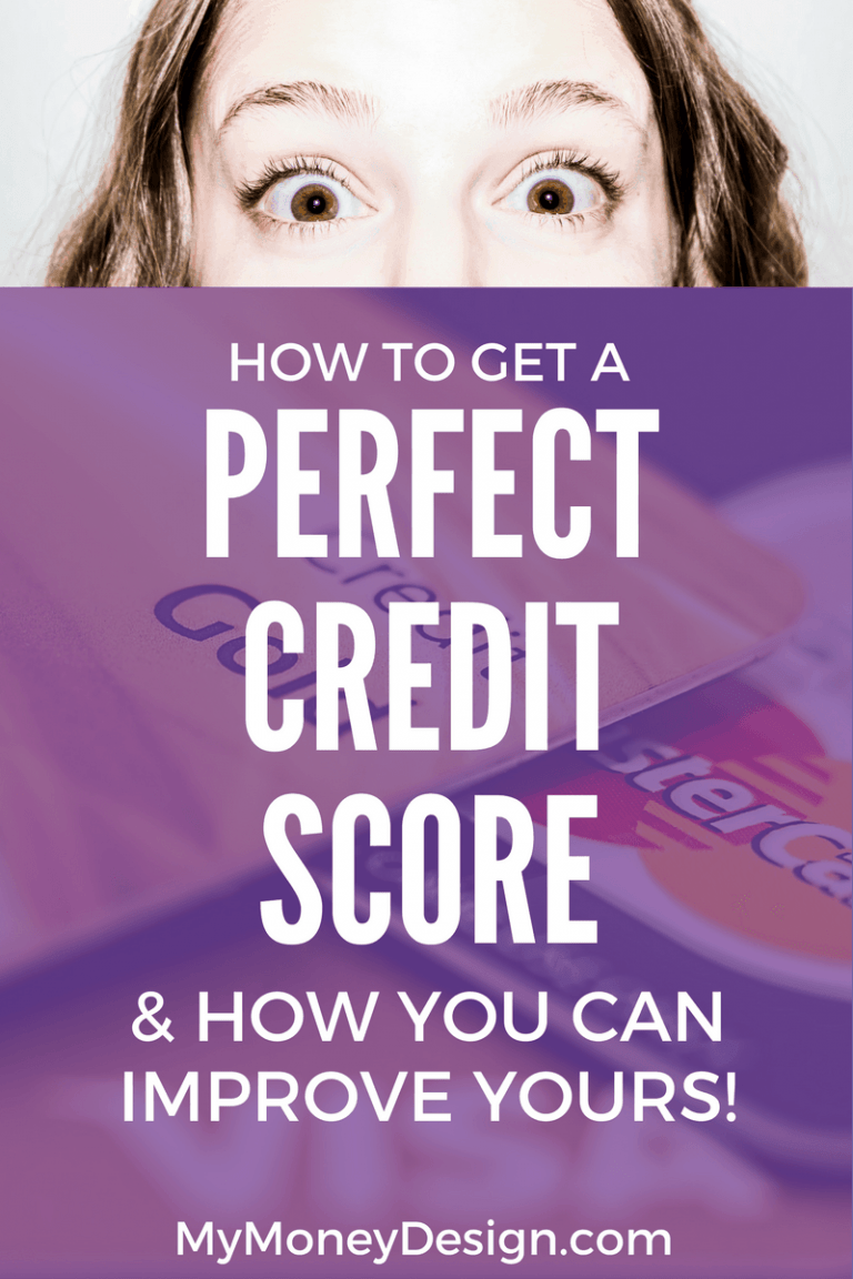 How To Get a Perfect Credit Score How You Can Get One!