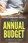 Monthly Budget Not Working?  Why An Annual Budget Is Better