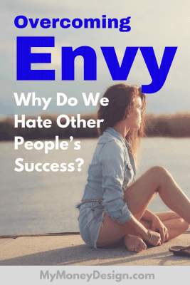 Do you feel inadequate about yourself when you hear the accomplishments of others? Guess what - we all do! But you don't have to let it consume you. Overcoming envy is a skill that you can learn to make yourself happier and more productive in the long run. Here's how - MyMoneyDesign.com