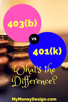 When it comes to a 403(b) vs 401(k), what are the differences between these two retirement plans? Even though there are many similarities, a few small details are different. Read this post to find out exactly how they compare. - MyMoneyDesign.com