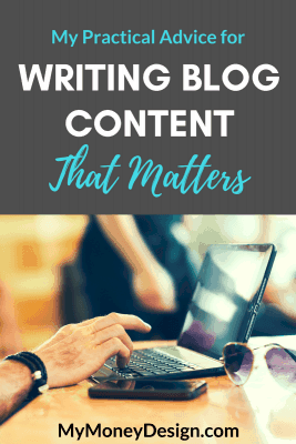 One of the greatest struggles you’ll have as a blogger is the act of continuously writing great content. How do you produce quality posts every week that captivate your readers while also trying to balance SEO and marketing? Click here to find out exactly how I’ve kept my blog going strong for over 6 years. – MyMoneyDesign.com 